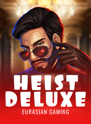 Heist Deluxe