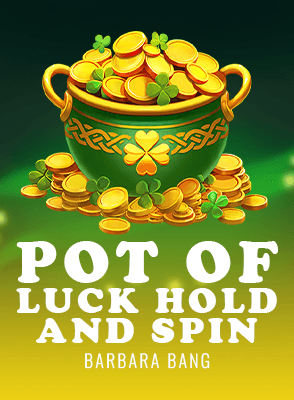 Pot of Luck Hold and Spin