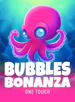 Bubbles Bonanza