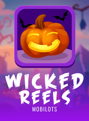 Wicked Reels