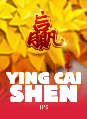 Ying Cai Shen