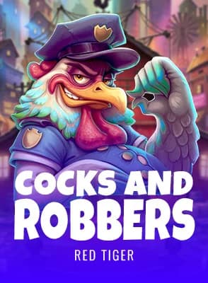 Cocks and Robbers