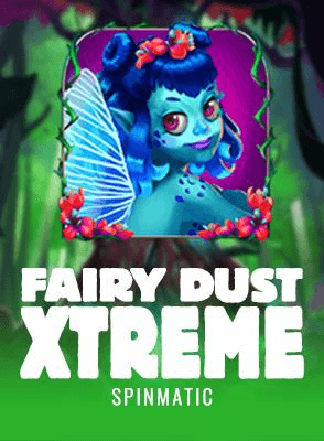 Fairy Dust Xtreme!