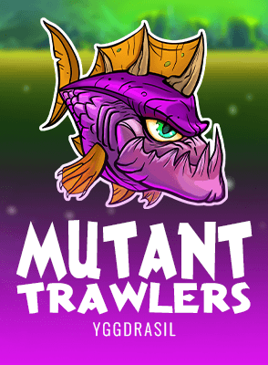 Mutant Trawlers
