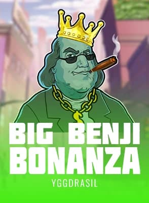 Big Benji Bonanza