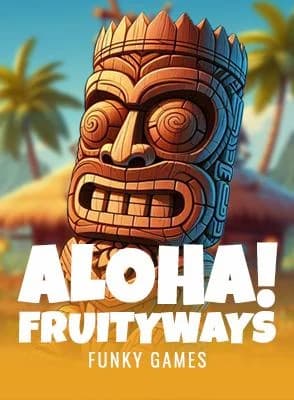Aloha! Fruityways