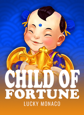 Child of Fortune
