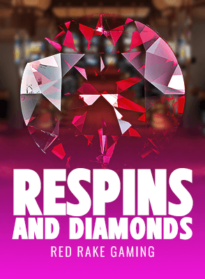 Respins & Diamonds