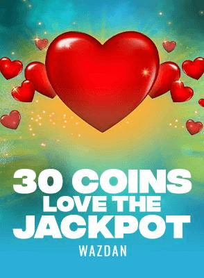 30 Coins Love the Jackpot
