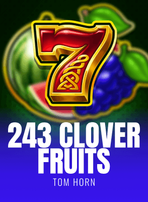 243 Clover Fruits