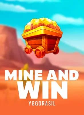 Mine and Win