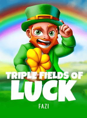 Triple Fields of Luck