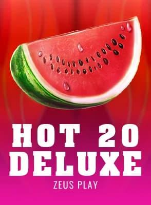 Hot 20 Deluxe