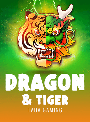 Dragon & Tiger