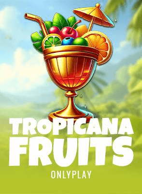 Tropicana Fruits