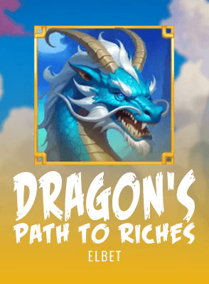 Dragon's Path to Riches