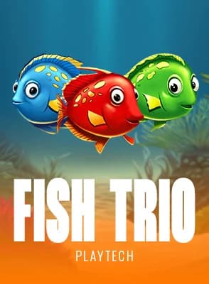 Fish Trio™