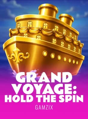 Grand Voyage: Hold The Spin
