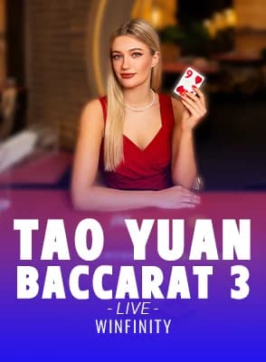 Tao Yuan Baccarat 3