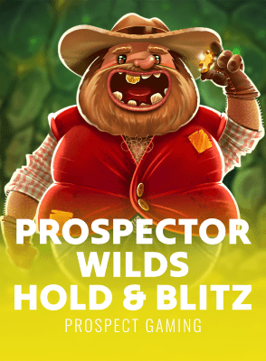 Prospector Wilds Hold & Blitz