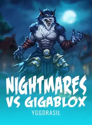 Nightmares vs Gigablox