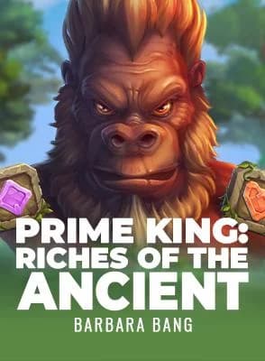 Prime King: Riches of the Ancient