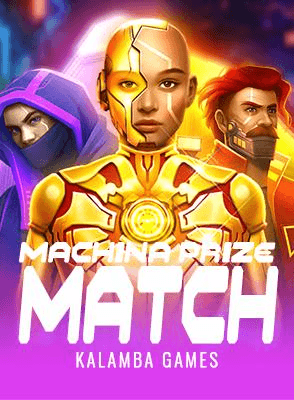 Machina Prize Match