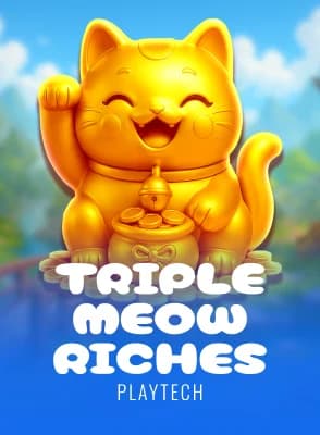 Triple Meow Riches™