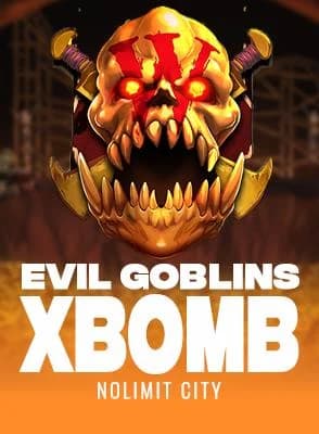 Evil Goblins xBomb
