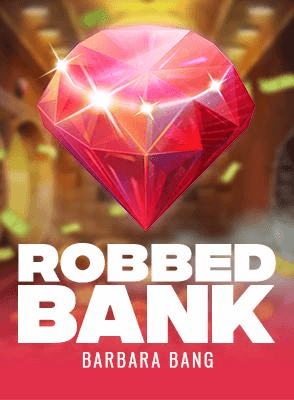 Robbed Bank