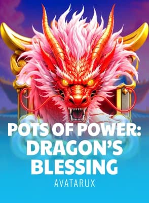 Pots of Power: Dragon’s Blessing