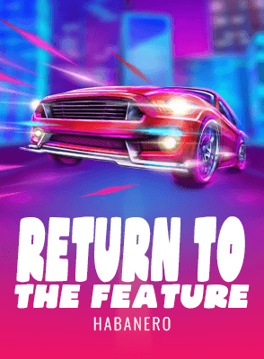 Return To The Feature