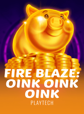 Fire Blaze: Oink Oink Oink™