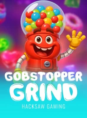 Gobstopper Grind