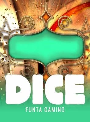 Dice
