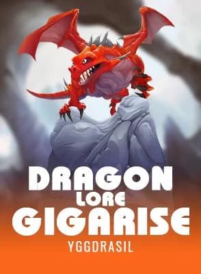 Dragon Lore Gigarise