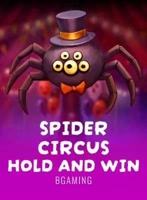 Spider Circus Hold and Win