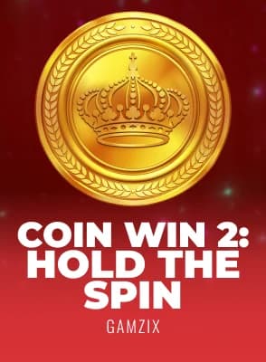 Coin Win 2: Hold The Spin