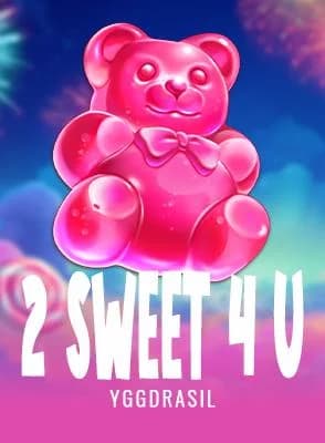 2 Sweet 4 U