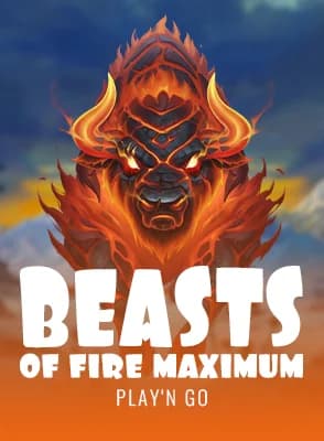 Beasts of Fire Maximum