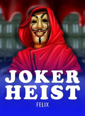 Joker Heist