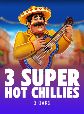 3 Super Hot Chillies