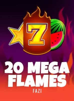20 Mega Flames