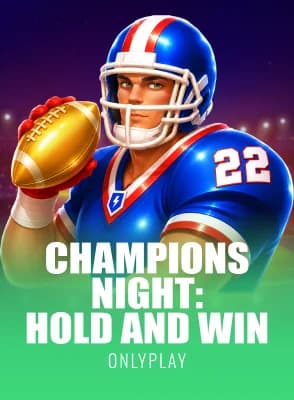 Champions Night: Hold and Win