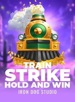 Train Strike Hold and Win