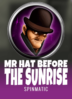 Mr. Hat: Before The Sunrise