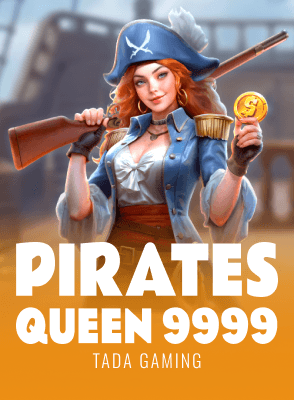 PIRATES QUEEN 9999