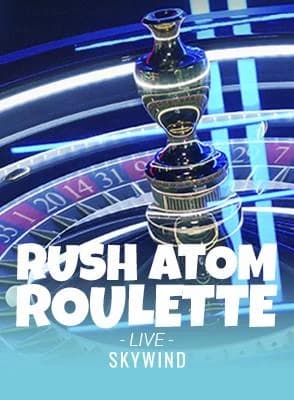 Rush Atom Roulette