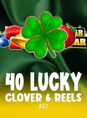 40 Lucky Clover 6 Reels