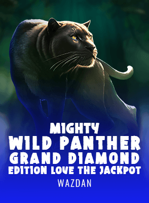 Mighty Wild: Panther Grand Diamond Edition Love the Jackpot